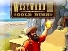  Westward III: Gold Rush